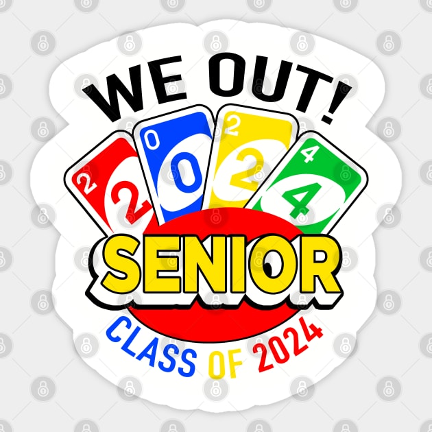 Uno OUT Senior 2024 - Uno 2024 - Sticker | TeePublic